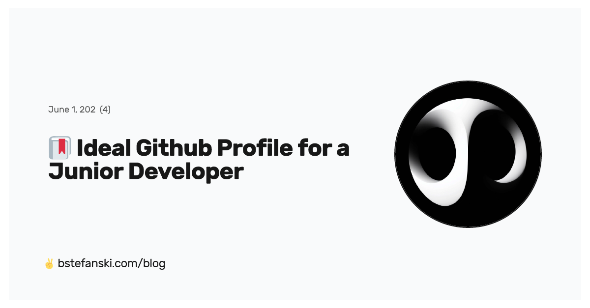 🔖 Ideal Github Profile for a Junior Developer | Bart Stefanski